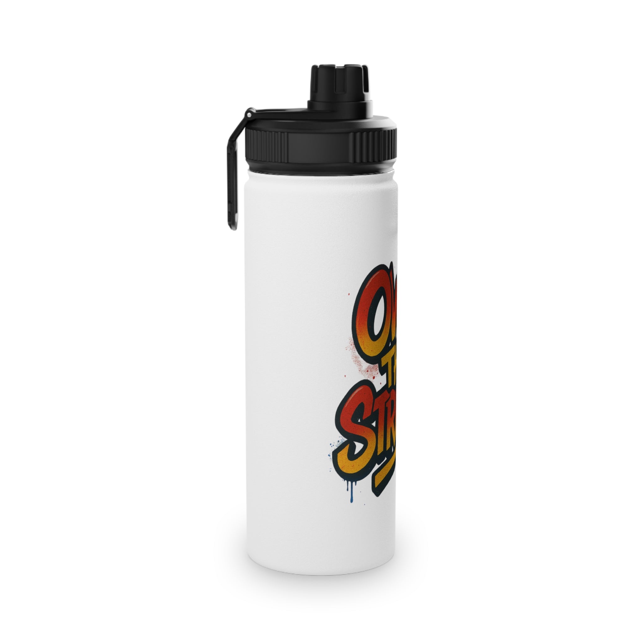 "Own The Streets" Stainless Steel Water Bottle