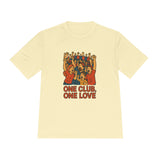 Unisex Moisture Wicking Tee - One Club, One Love