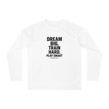 Motivational Active Long Sleeve Shirt