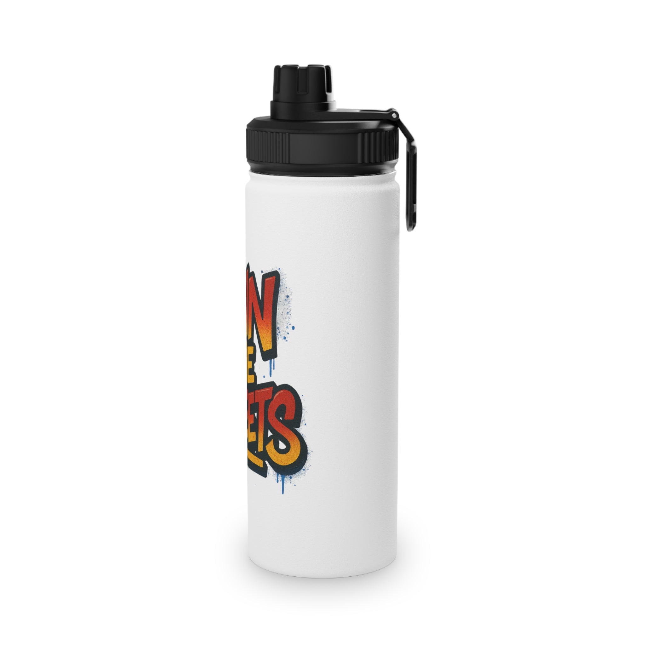 "Own The Streets" Stainless Steel Water Bottle