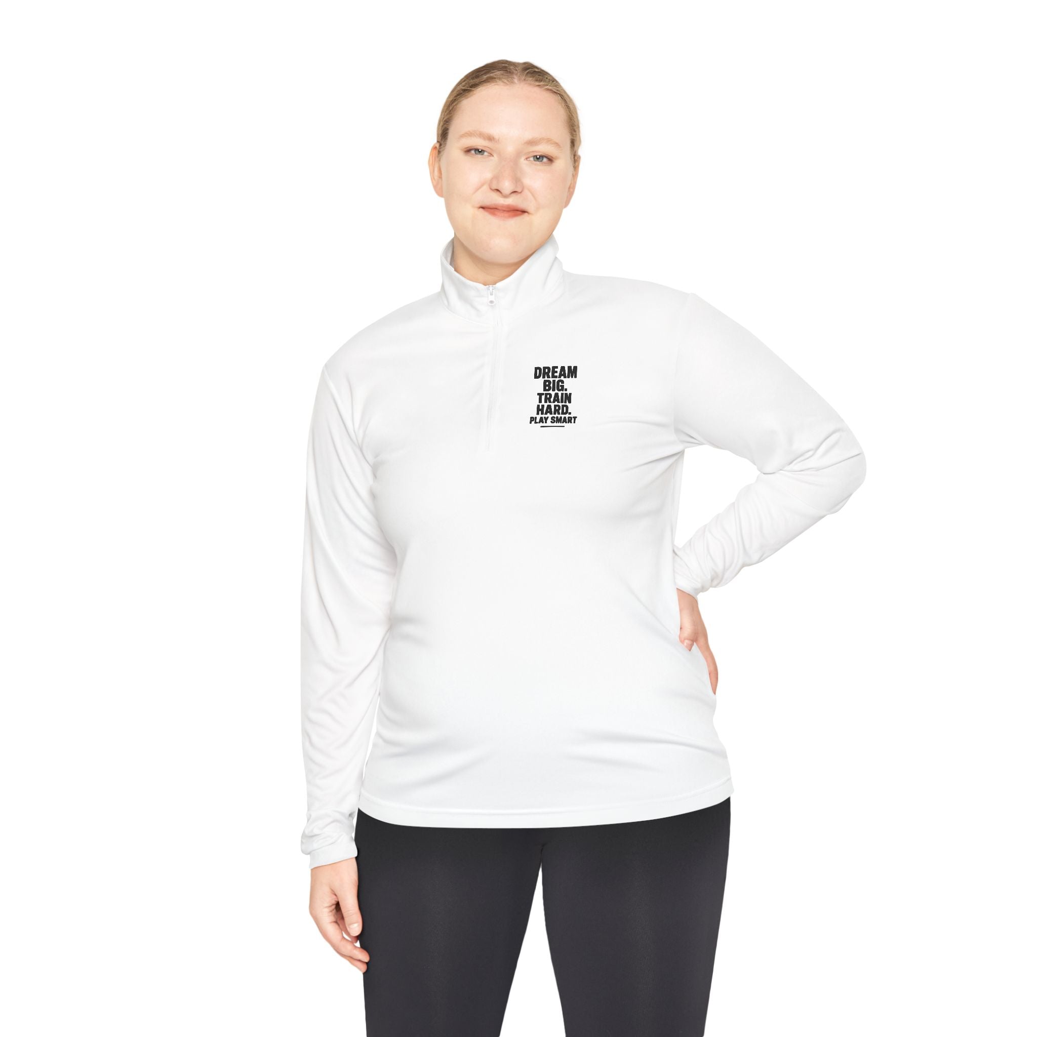 Dream Big Train Hard Unisex Quarter-Zip Pullover