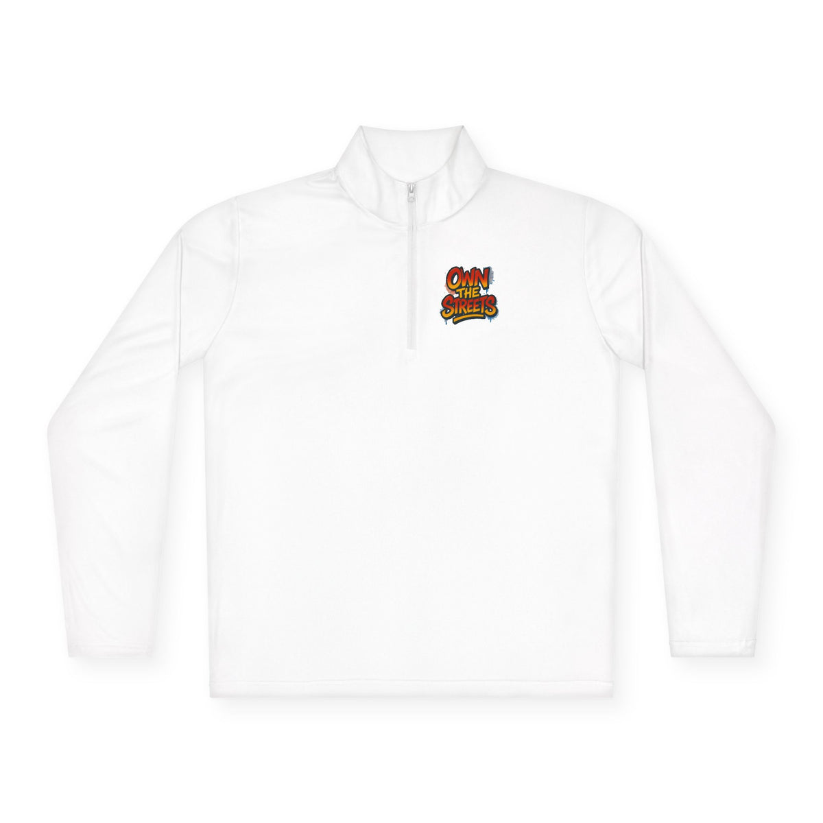Own the Streets Unisex Quarter-Zip Pullover