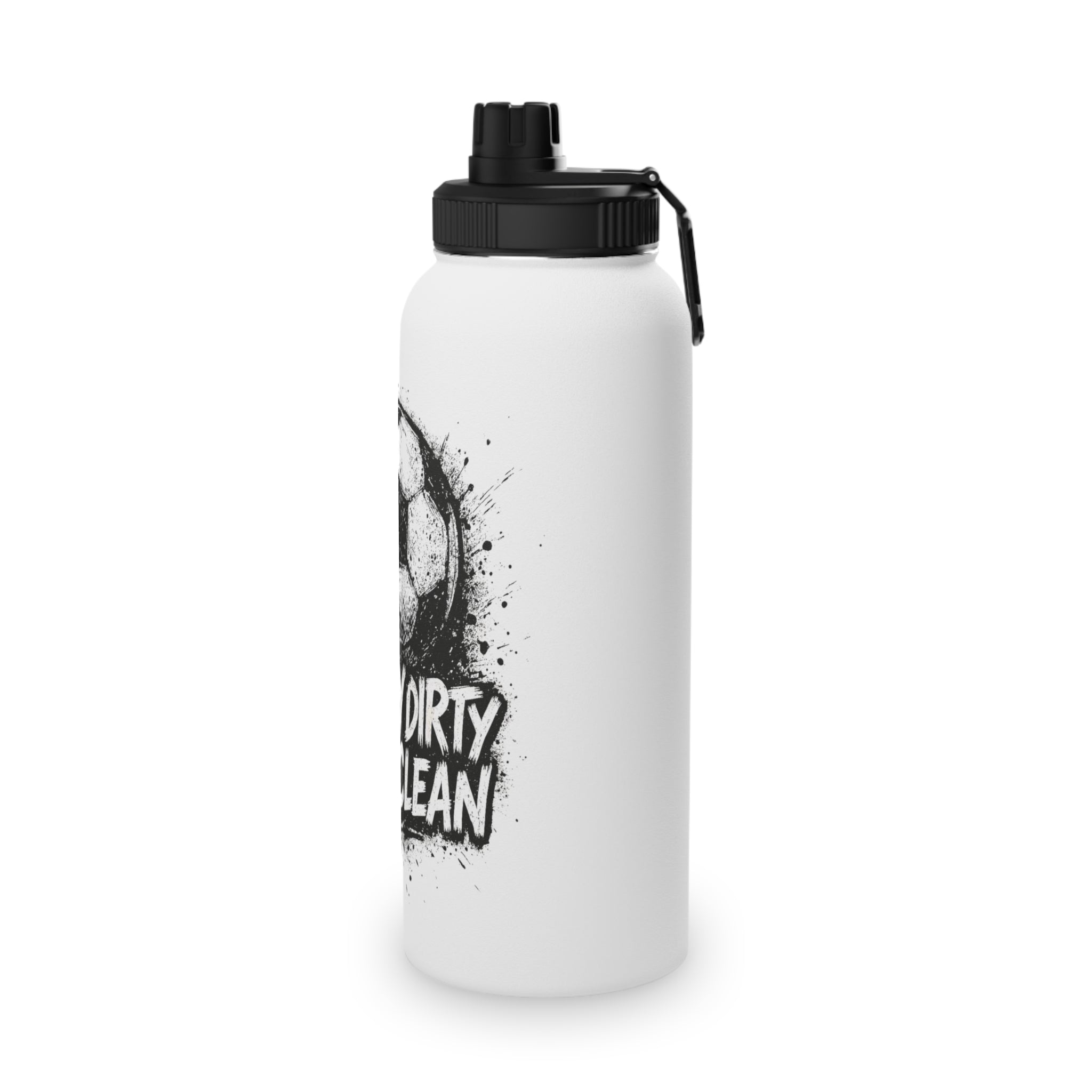 Play Dirty Win Clean Stainless Steel Sports Water Bottle