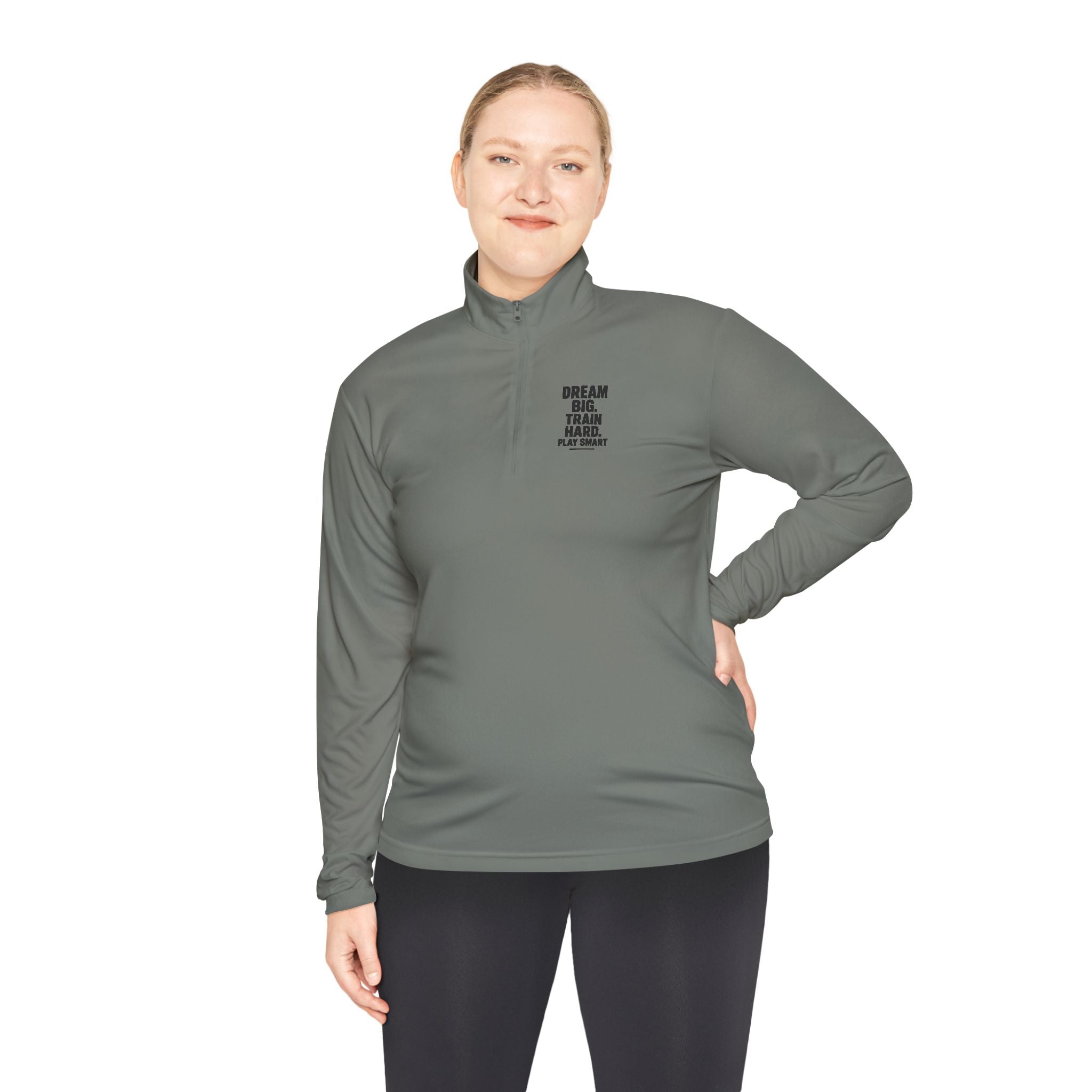 Dream Big Train Hard Unisex Quarter-Zip Pullover